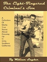 The Eight Fingered Criminal's Son