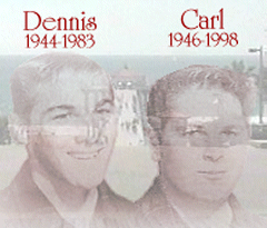 Dennis and Carl Wilson